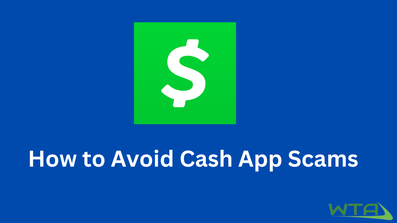 How to Avoid Cash App Scams